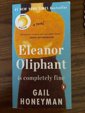 Eleanor Oliphant Is Completely Fine by Gail Honeyman - Blue/Yellow Paperback